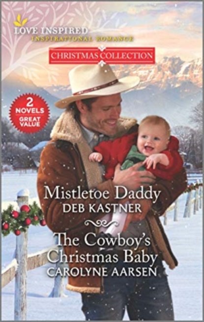 MISTLETOE DADDY & THE COWBOYS CHRISTMAS, DEB KASTNER - Paperback - 9781335425027