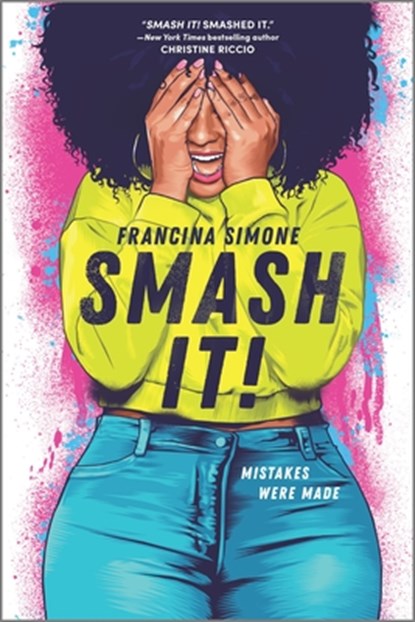 Smash It!, Francina Simone - Paperback - 9781335426307