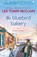 The Bluebird Bakery: A Small Town Romance, Lee Tobin McClain - Paperback - 9781335427434