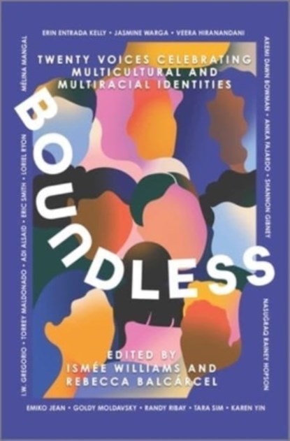 Boundless, Ismee Williams ; Rebecca Balcarcel - Gebonden - 9781335428615