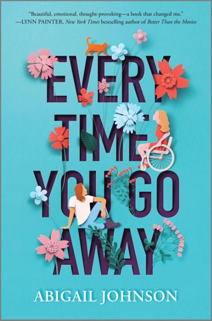 Every Time You Go Away, Abigail Johnson - Gebonden - 9781335429155