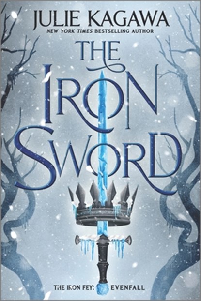 The Iron Sword, Julie Kagawa - Paperback - 9781335429162