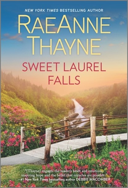 Sweet Laurel Falls, Raeanne Thayne - Paperback - 9781335448620