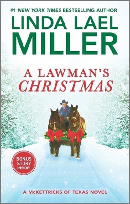 A Lawman's Christmas: A Holiday Romance Novel, Linda Lael Miller - Paperback - 9781335449900