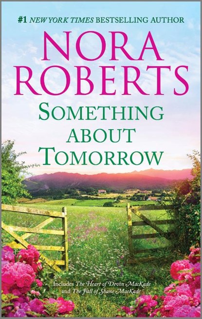 Roberts, N: Something about Tomorrow, Nora Roberts - Paperback - 9781335452887