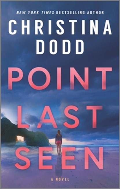 Point Last Seen, Christina Dodd - Paperback - 9781335453563