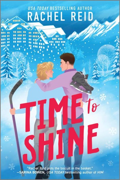 Reid, R: Time to Shine, Rachel Reid - Paperback - 9781335458537
