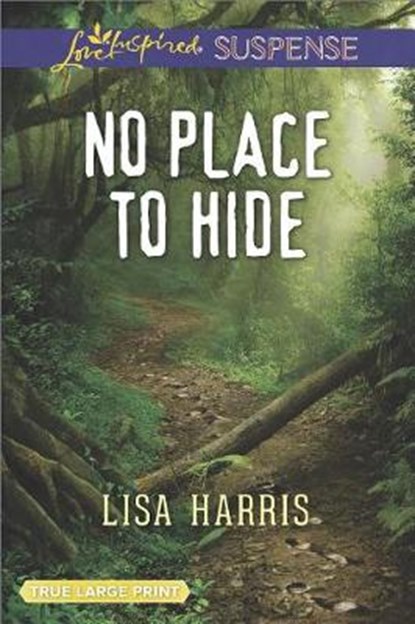 No Place to Hide, Lisa Harris - Paperback - 9781335459251