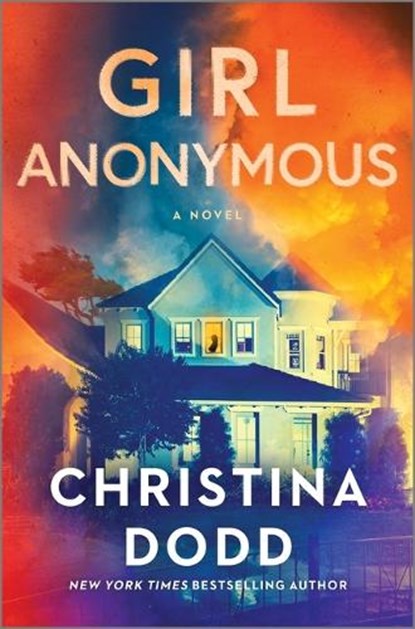 Girl Anonymous, Christina Dodd - Gebonden - 9781335463524