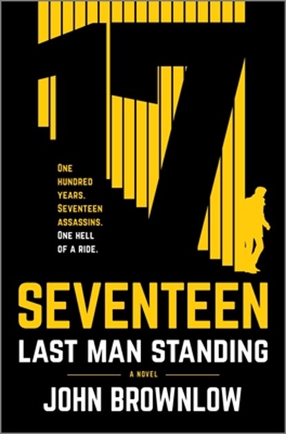Seventeen: Last Man Standing, John Brownlow - Gebonden - 9781335469595