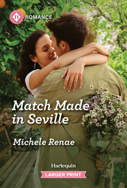 Match Made in Seville, Michele Renae - Paperback - 9781335470843