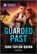 Guarded Past, Tara Taylor Quinn - Paperback - 9781335471895
