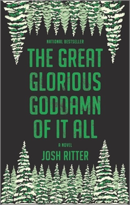 The Great Glorious Goddamn of It All, Josh Ritter - Paperback - 9781335475084