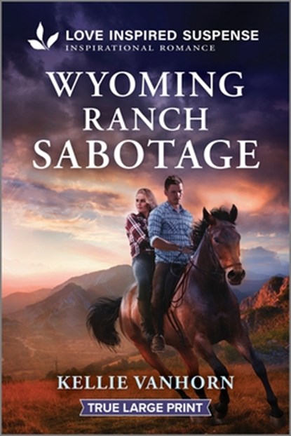 Wyoming Ranch Sabotage, Kellie Vanhorn - Paperback - 9781335484079