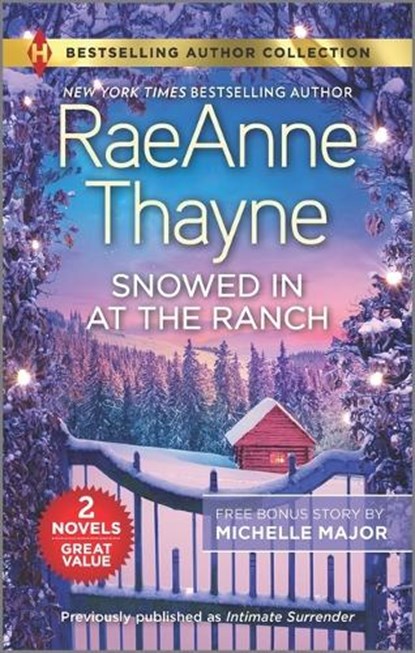 Snowed in at the Ranch & a Kiss on Crimson Ranch: A Holiday Romance Novel, Raeanne Thayne - Paperback - 9781335498366