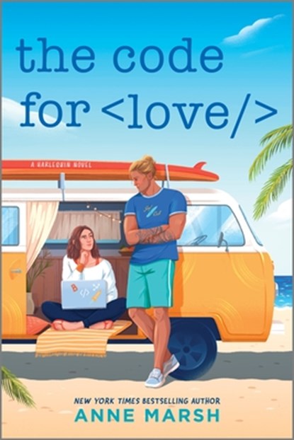 The Code for Love: A Spicy Workplace Rivals Steminist ROM Com, Anne Marsh - Paperback - 9781335507211