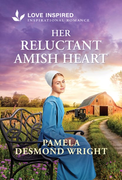 Her Reluctant Amish Heart: An Uplifting Inspirational Romance, Pamela Desmond Wright - Paperback - 9781335529114