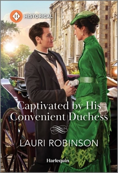 Captivated by His Convenient Duchess, Lauri Robinson - Paperback - 9781335539700