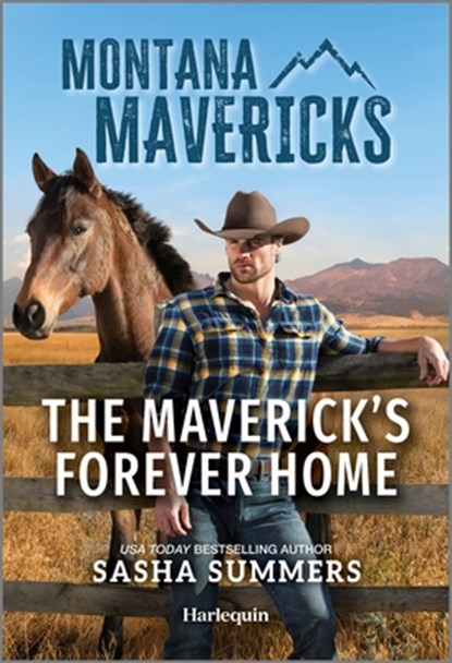 The Maverick's Forever Home, Sasha Summers - Paperback - 9781335540829