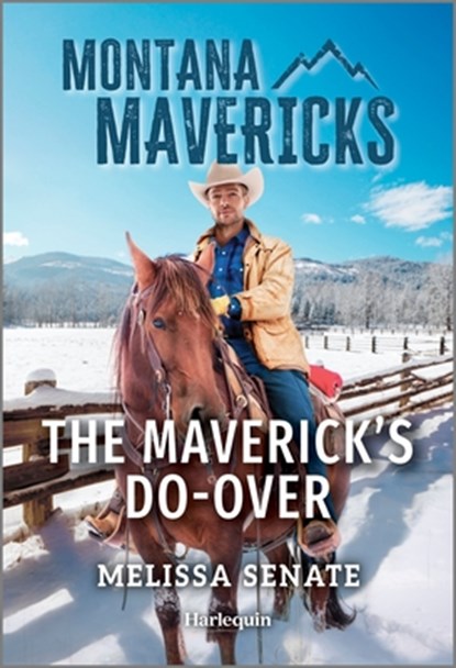 The Maverick's Do-Over, Melissa Senate - Paperback - 9781335540867
