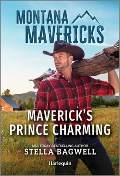 Maverick's Prince Charming, Stella Bagwell - Paperback - 9781335540881