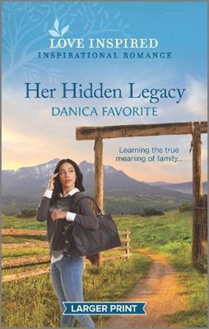 Her Hidden Legacy, FAVORITE,  Danica - Paperback - 9781335567093
