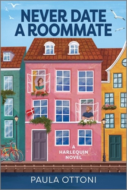Never Date a Roommate, Paula Ottoni - Paperback - 9781335574794