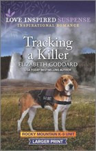 TRACKING A KILLER -LP ORIGINAL | Elizabeth Goddard | 