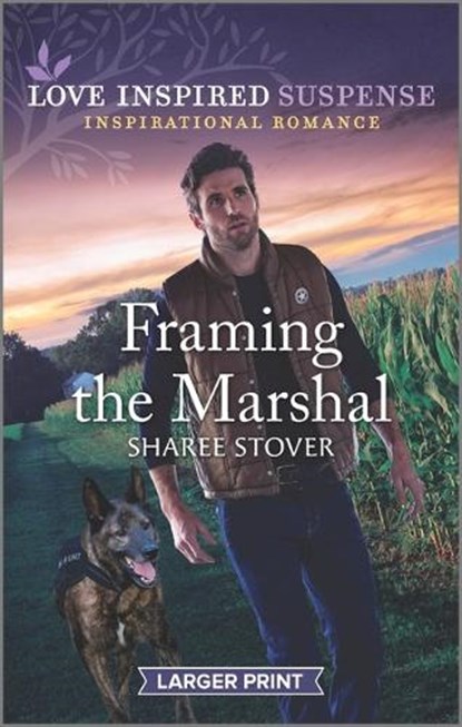 Framing the Marshal, Sharee Stover - Paperback - 9781335588203