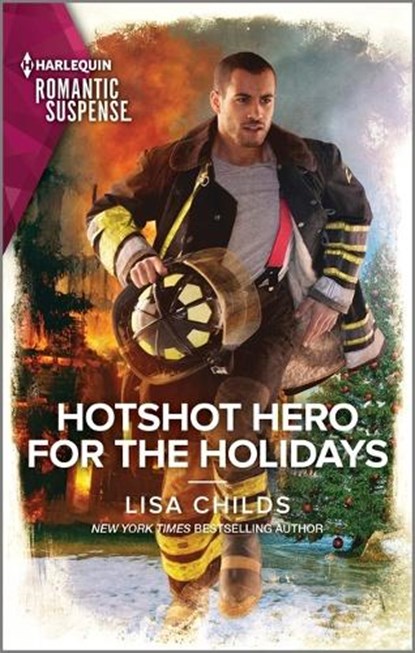 Hotshot Hero for the Holidays, Lisa Childs - Paperback - 9781335593849