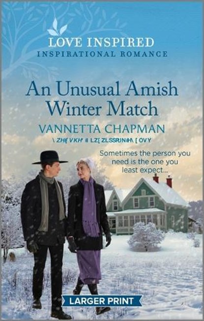 An Unusual Amish Winter Match: An Uplifting Inspirational Romance, Vannetta Chapman - Paperback - 9781335598400