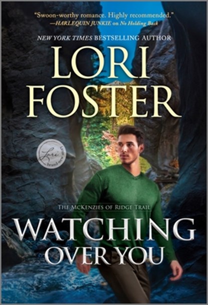 Watching Over You, Lori Foster - Paperback - 9781335620989