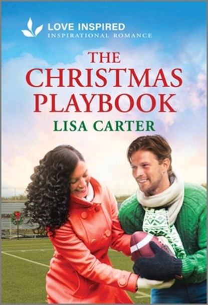 The Christmas Playbook: An Uplifting Inspirational Romance, Lisa Carter - Paperback - 9781335621290
