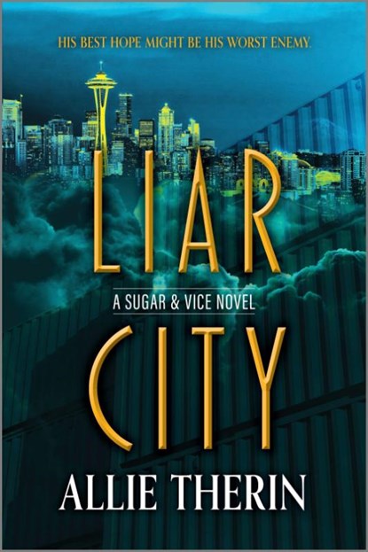 Liar City, Allie Therin - Paperback - 9781335621948