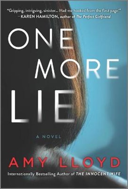 One More Lie, Amy Lloyd - Paperback - 9781335629029