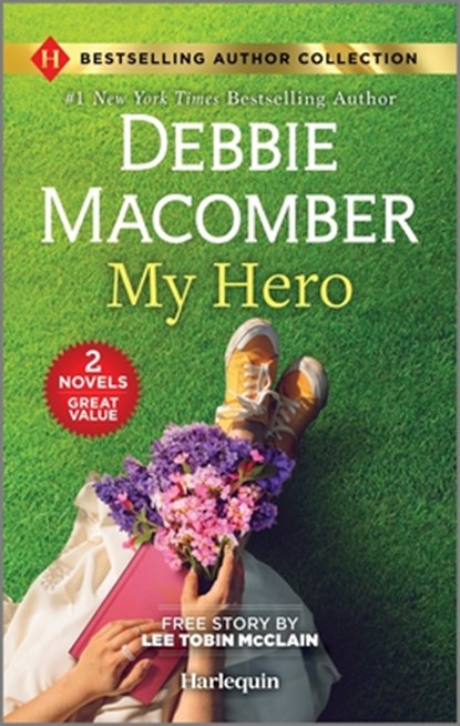 My Hero & Engaged to the Single Mom: Two Uplifting Romance Books, Debbie Macomber - Paperback - 9781335629777