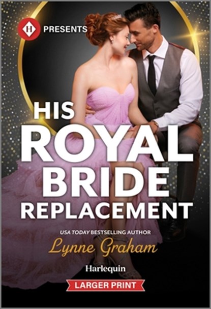 His Royal Bride Replacement, Lynne Graham - Paperback - 9781335631817