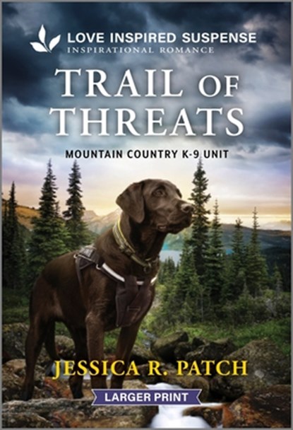 Trail of Threats, Jessica R. Patch - Paperback - 9781335638205