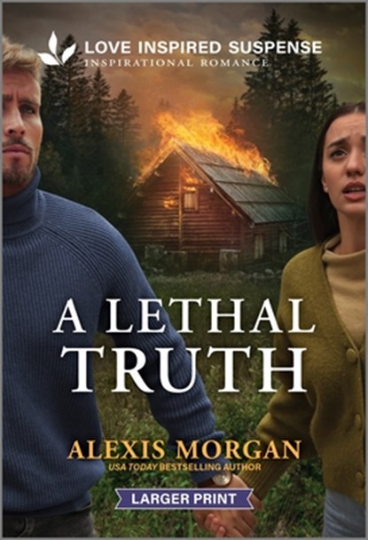 A Lethal Truth, Alexis Morgan - Paperback - 9781335638373