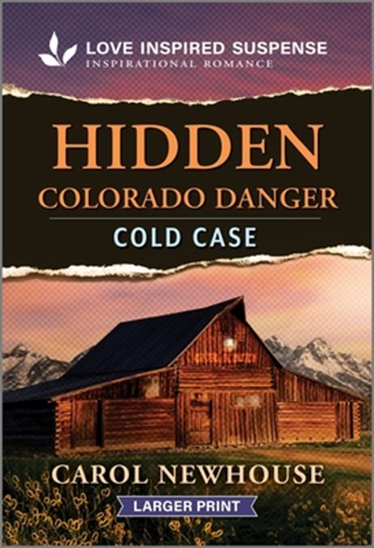 Hidden Colorado Danger, Carol Newhouse - Paperback - 9781335638670
