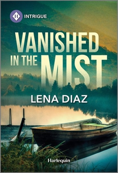 Vanished in the Mist, Lena Diaz - Paperback - 9781335690203