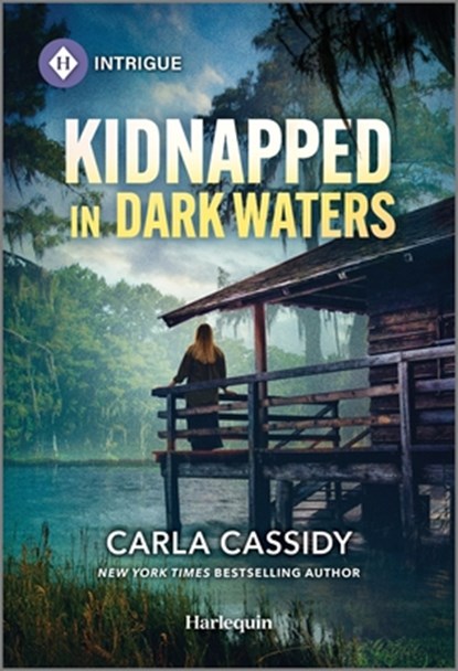 Kidnapped in Dark Waters, Carla Cassidy - Paperback - 9781335690609