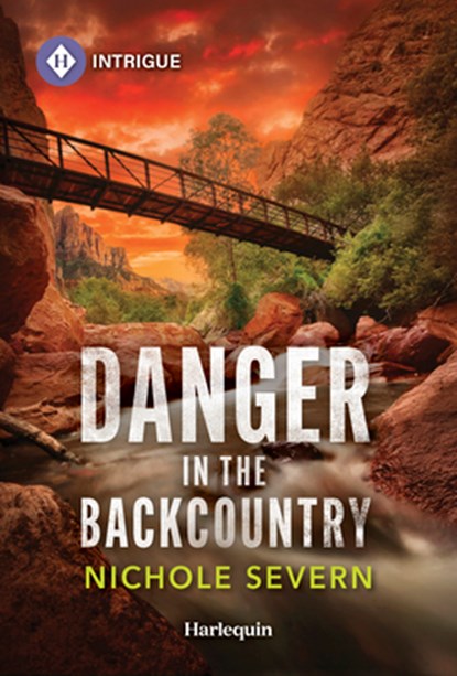 Danger in the Backcountry, Nichole Severn - Paperback - 9781335690692