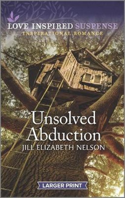 Unsolved Abduction, NELSON,  Jill Elizabeth - Paperback - 9781335723086