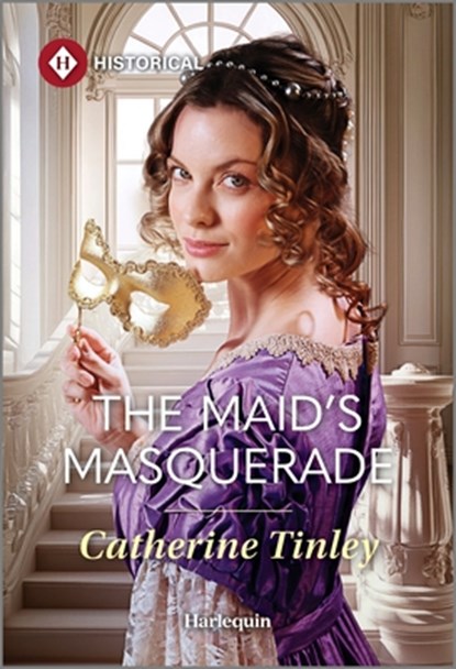 The Maid's Masquerade, Catherine Tinley - Paperback - 9781335831590