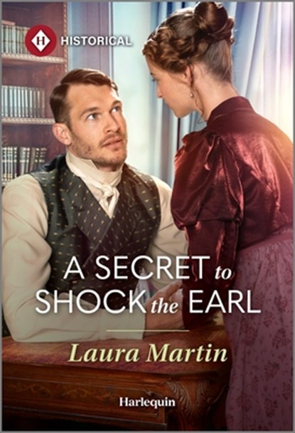 A Secret to Shock the Earl, Laura Martin - Paperback - 9781335831767