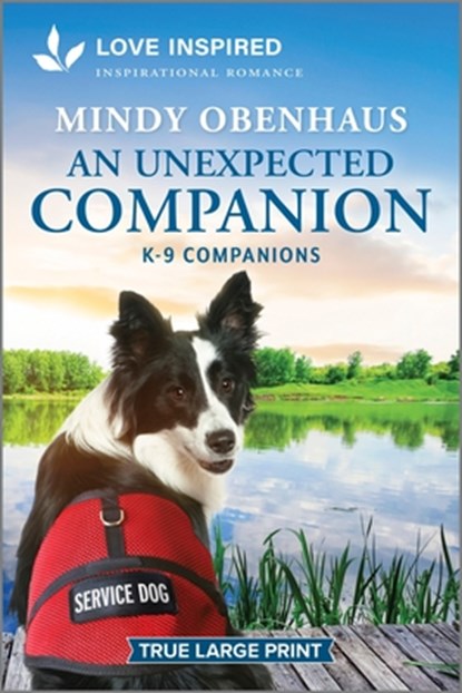 An Unexpected Companion: An Uplifting Inspirational Romance, Mindy Obenhaus - Paperback - 9781335904812