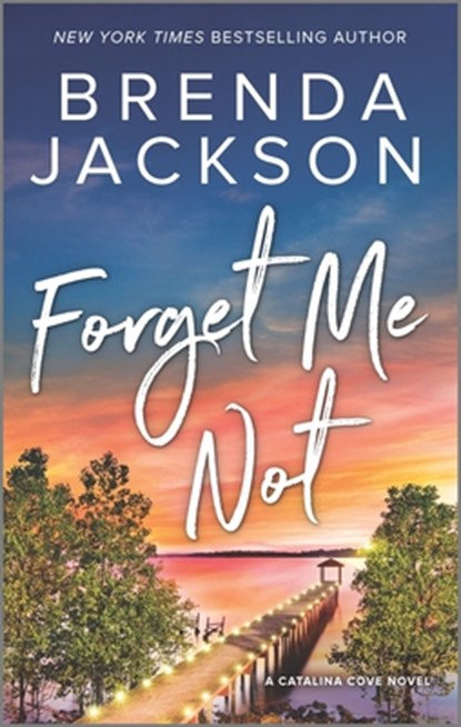 Forget Me Not, Brenda Jackson - Paperback - 9781335906120