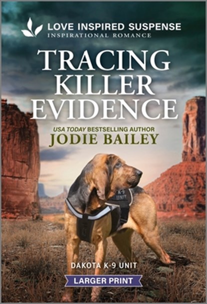 Tracing Killer Evidence, Jodie Bailey - Paperback - 9781335906137