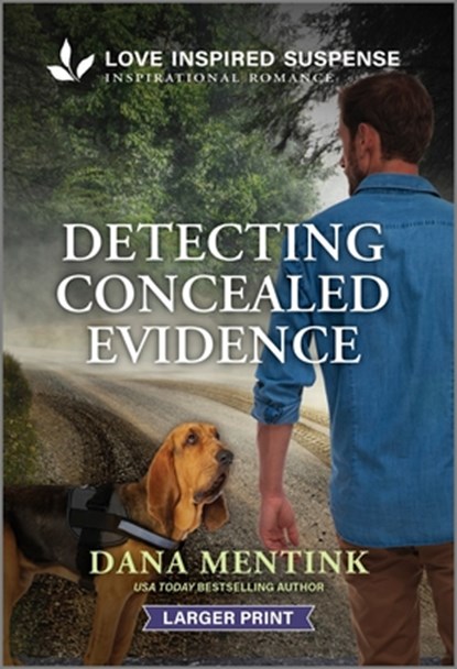 Detecting Concealed Evidence, Dana Mentink - Paperback - 9781335906205